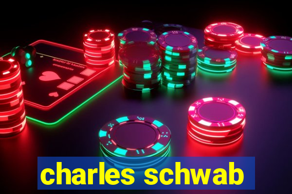 charles schwab